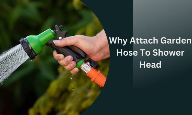 Attach Garden Hose to Shower Head [5 Easy Tips]