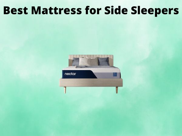What Is The Best Mattress for Side Sleepers [In 2025]
