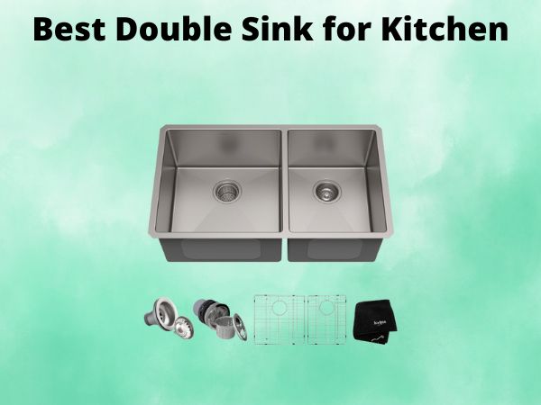 Best Double Sink for Kitchen
