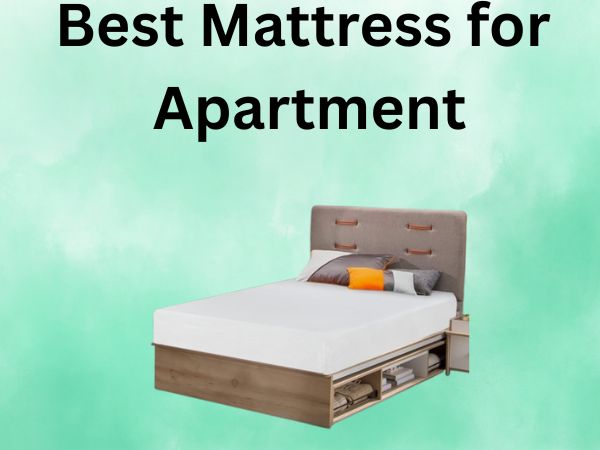 What Is The Best Mattress for Apartment [In 2026]