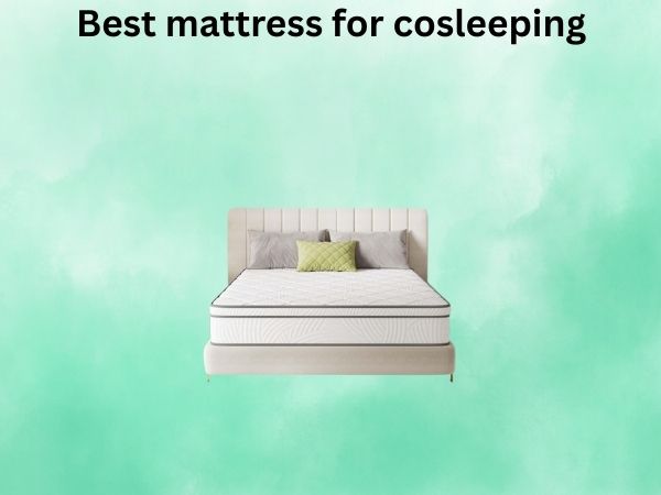 What Is The best mattress for cosleeping [In 2026]