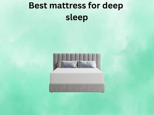 What Is The best mattress for deep sleep [In 2026]