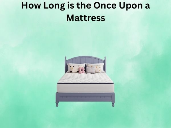 How Long is the “Once Upon a Mattress” Musical?