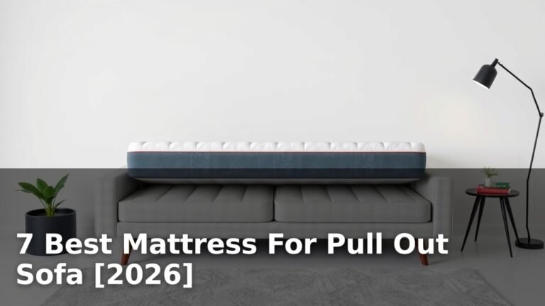 7 Best Mattress For Pull Out Sofa [2026]