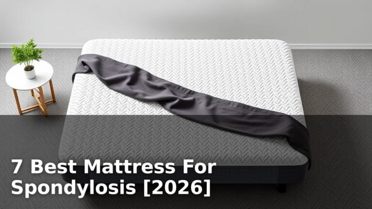 7 Best Mattress For Spondylosis [2026]