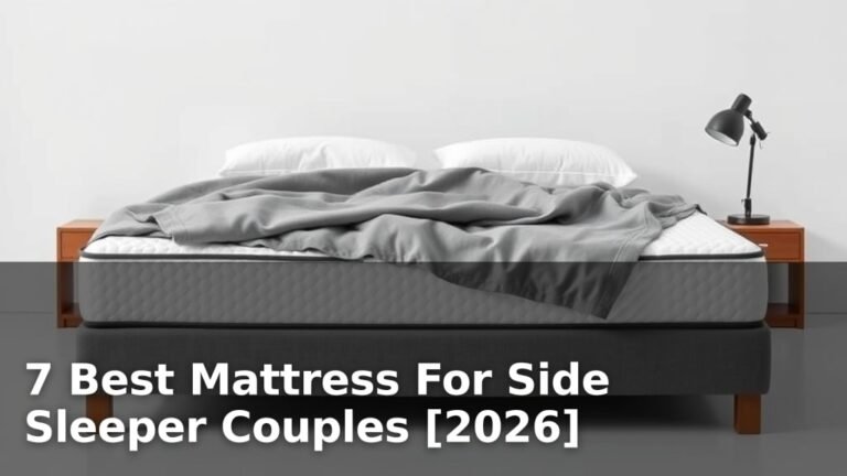 7 Best Mattress For Side Sleeper Couples [2026]