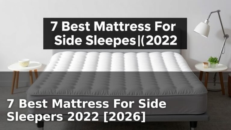 7 Best Mattress For Side Sleepers 2022 [2026]