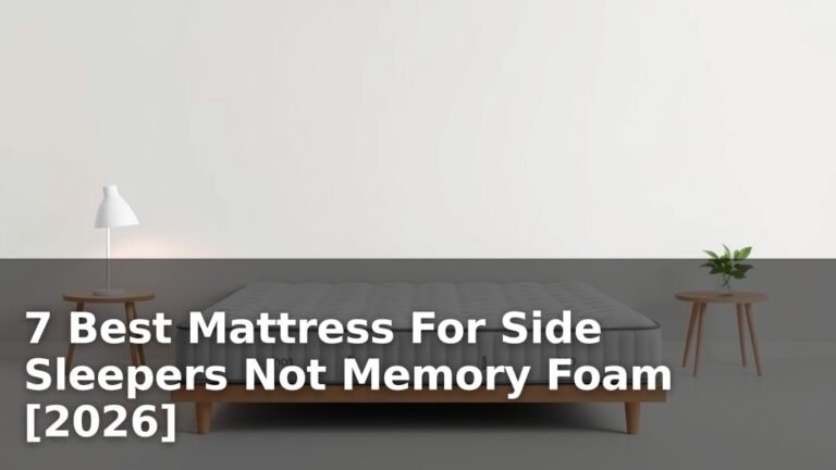 7 Best Mattress For Side Sleepers Not Memory Foam [2026]