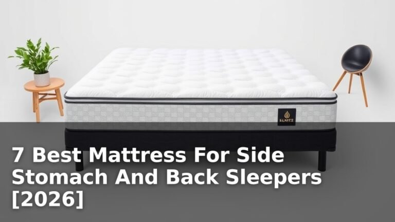 7 Best Mattress For Side Stomach And Back Sleepers [2026]