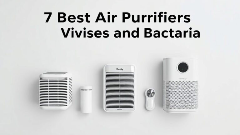 7 Best Air Purifiers for Viruses and Bacteria