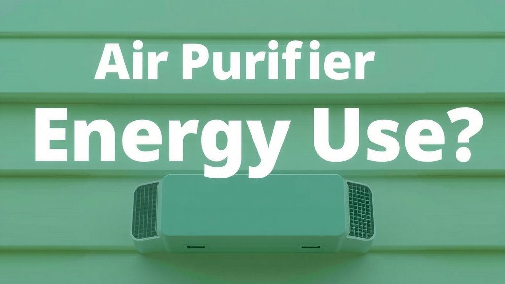 Understanding Your Air Purifier's Power Consumption