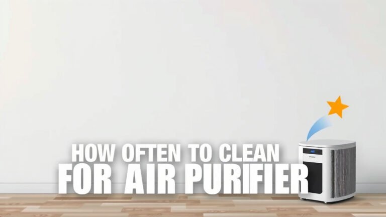 How Often to Clean Your Air Purifier for Best Results