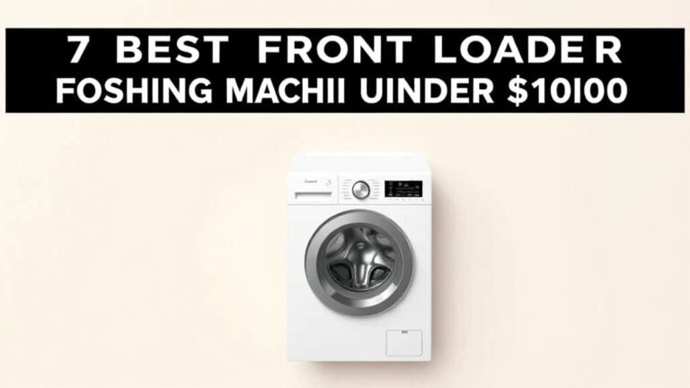 7 Best Front Loader Washing Machine Under $1000 [In 2026]