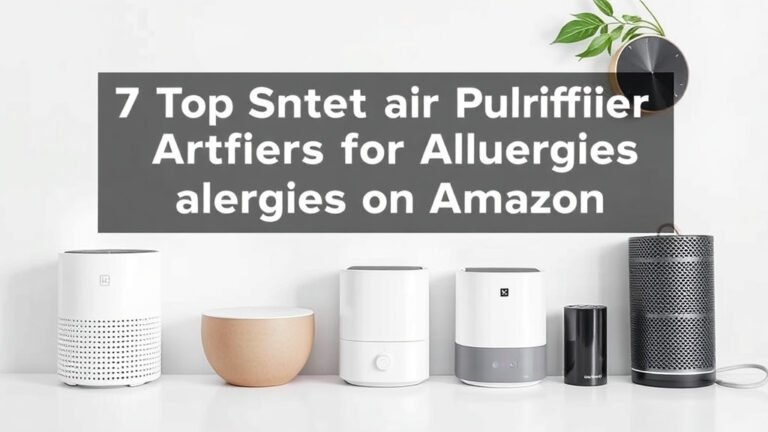 7 Top Smart Air Purifiers for Allergies on Amazon