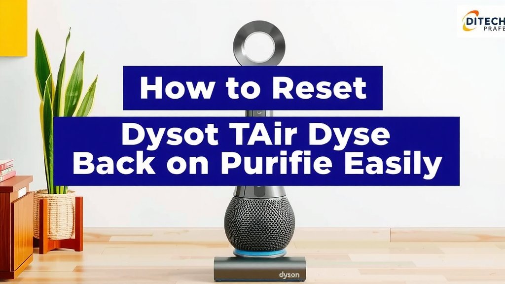 Getting Your Dyson TP01 Air Purifier Back on Track