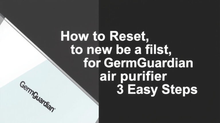 How to Reset Your GermGuardian Air Purifier in 3 Easy Steps