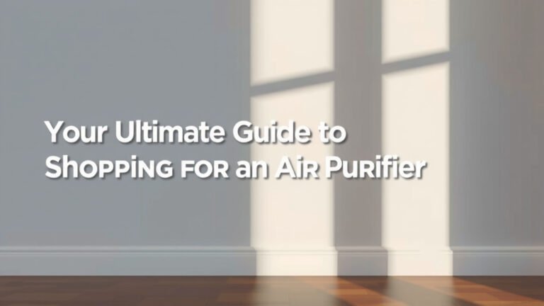 Your Ultimate Guide to Shopping for an Air Purifier
