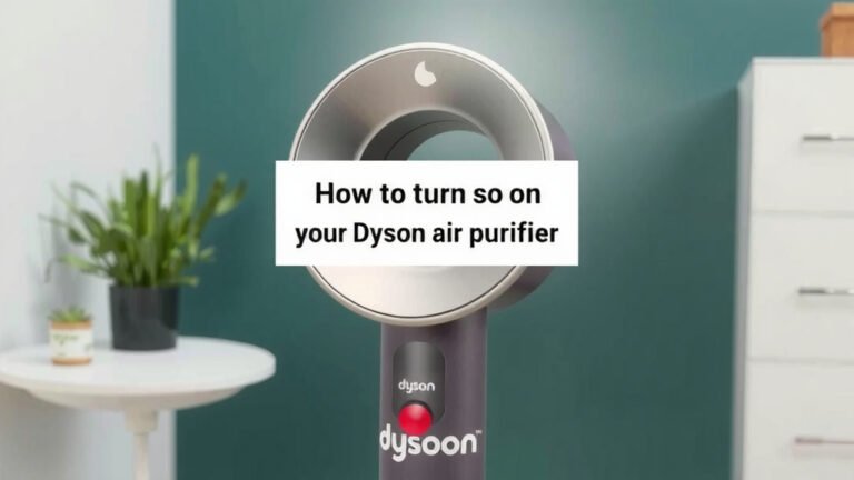 How to Turn On Your Dyson Air Purifier Quickly