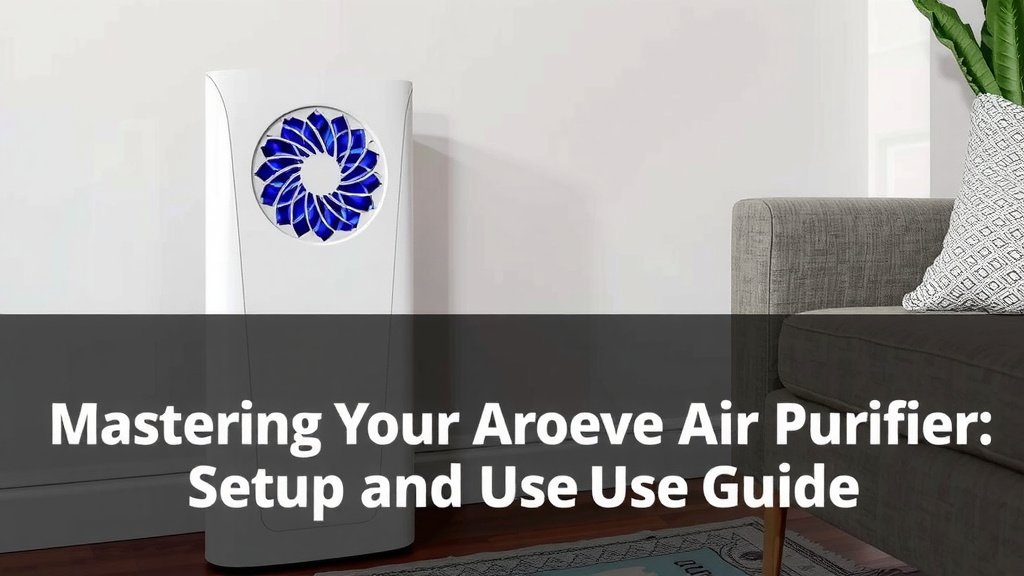 Getting Your AROEVE Air Purifier Up and Running