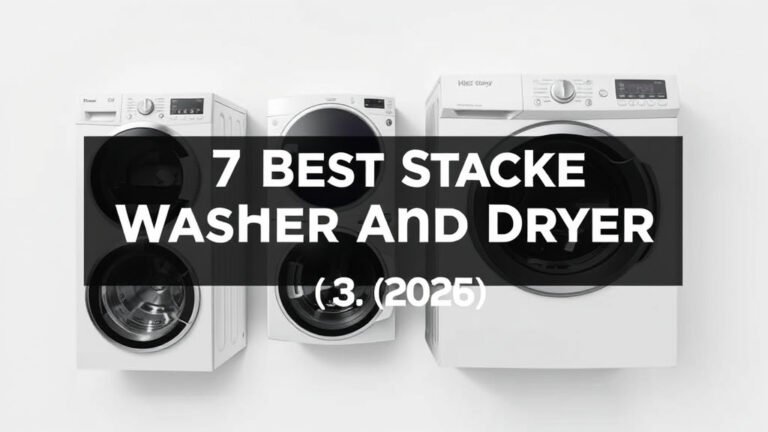 7 Best Stackable Washer And Dryer [In 2026]