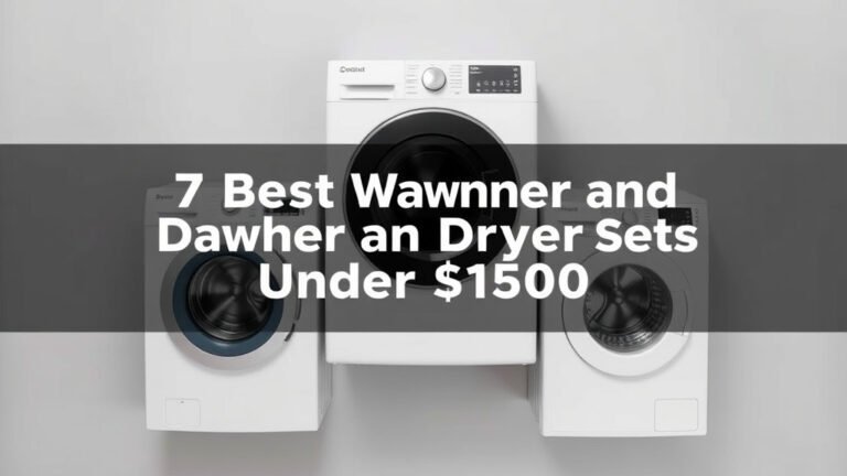 7 Best Washer And Dryer Sets Under $1500 [In 2026]