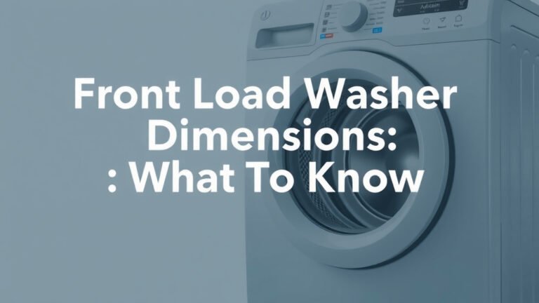 Front Load Washer Dimensions: What to Know