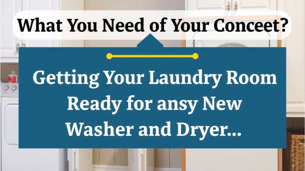 Getting Your Laundry Room Ready for a New Washer and Dryer