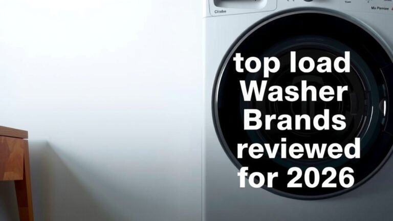 Best Top Load Washer Brands Reviewed for 2026